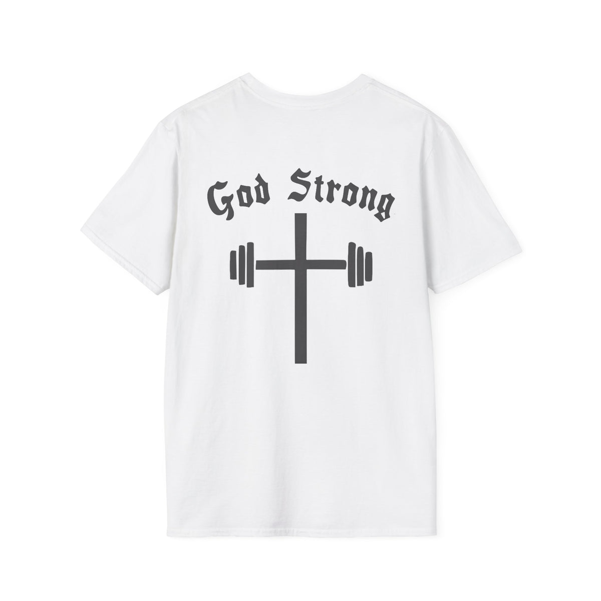God Strong Cross Weightlifting T-Shirt