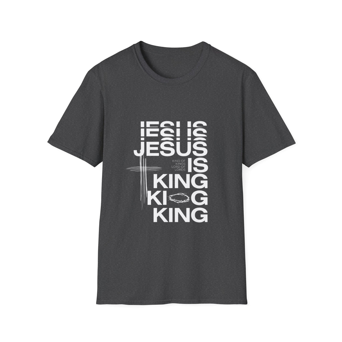 Jesus Is King T‑Shirt — Modern Christian Faith Tee